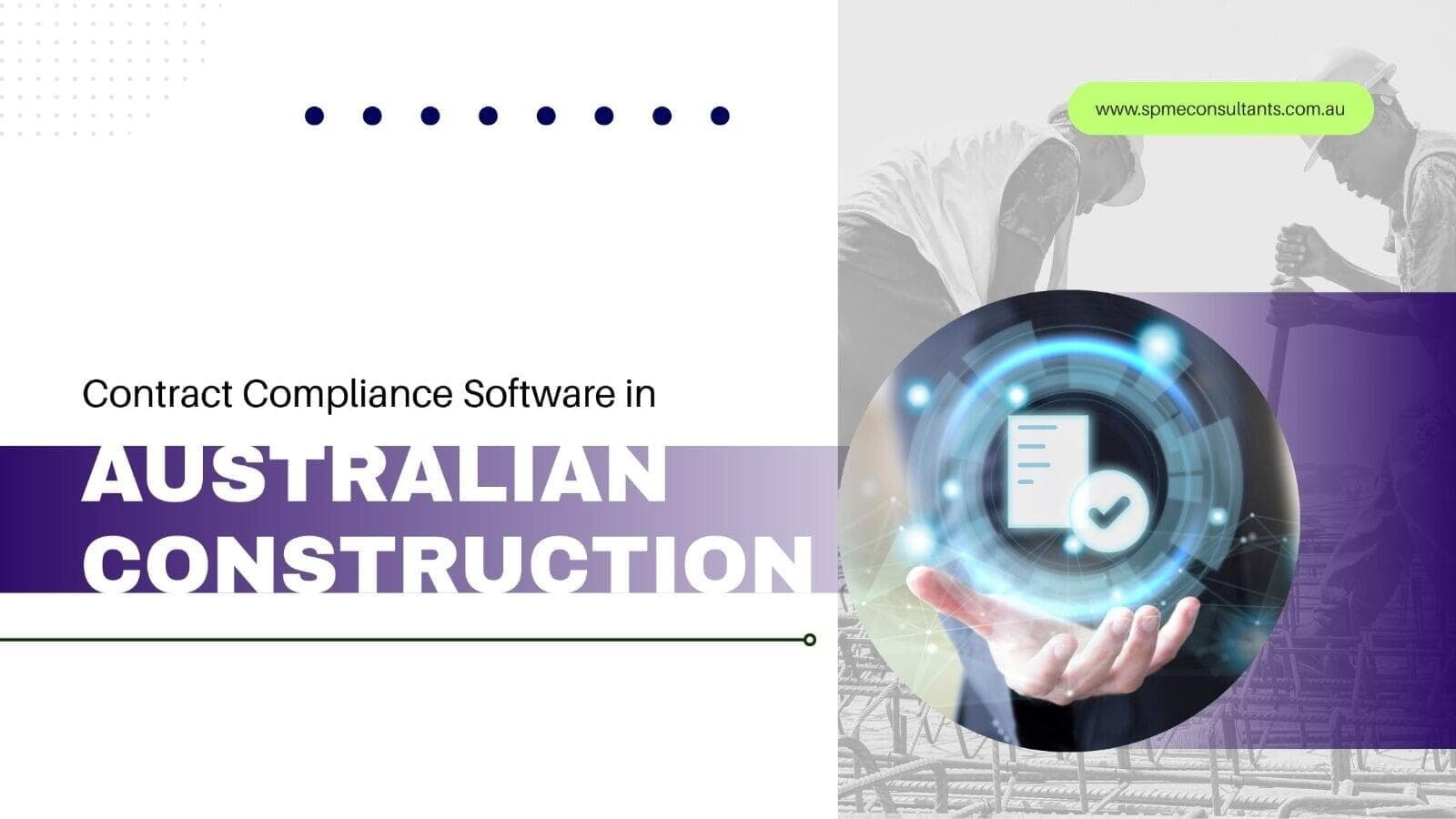 How Contract Compliance Management Software Is Changing Construction Project Management in Australia